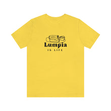 Load image into Gallery viewer, Lumpia is Life - Unisex T-shirt