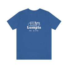 Load image into Gallery viewer, Lumpia is Life - Unisex T-shirt